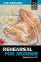 [Maggie Ryan and Nick O'Connor 05] • Rehearsal for Murder